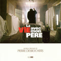 Trame sonore / La Vie avec mon père - CD