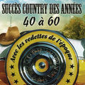 Artistes Varies / Succes Country Des Annees 40 A 60 - CD