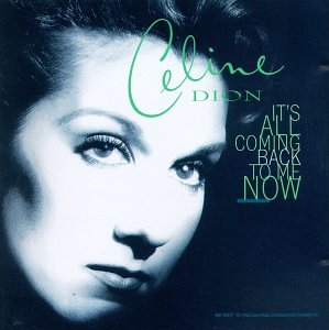 Celine Dion / It's All Coming Back to Me Now - CD (Used)