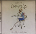 Music for Break- Ups