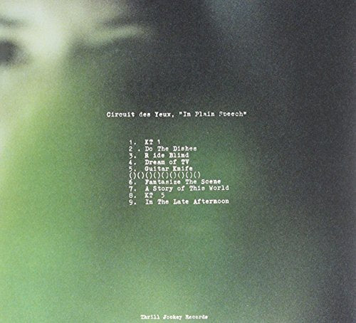 Circuit des Yeux / In Plain Speech - CD