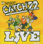 Catch 22 Live