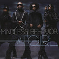 Mindless Behavior / #1 Girl - CD (Used)