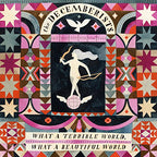 The Decemberists / What A Terrible World, What A Beautiful World - CD (Used)