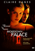 Brokedown Palace - DVD (Used)