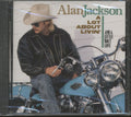 Alan Jackson / A Lot About Livin' (And a Little 'Bout Love) - CD (Used)