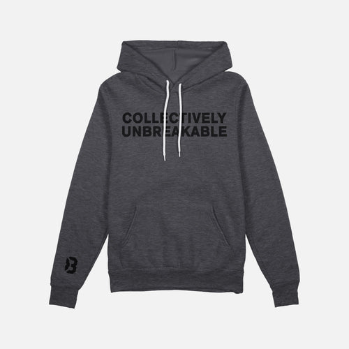 Collectively Unbreakable Hoodie