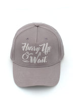 Hurry Up & Wait Ringside Hat