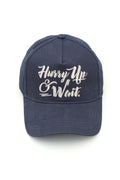 Hurry Up & Wait Ringside Hat