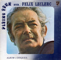 Félix Leclerc / Pleins Feux... Sur Félix Leclerc - 2LP (Used)