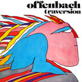 Offenbach / Traversion - LP Used