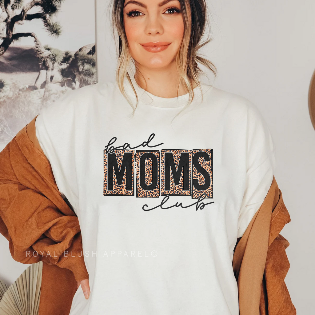 Bad Moms Club DTF Transfer