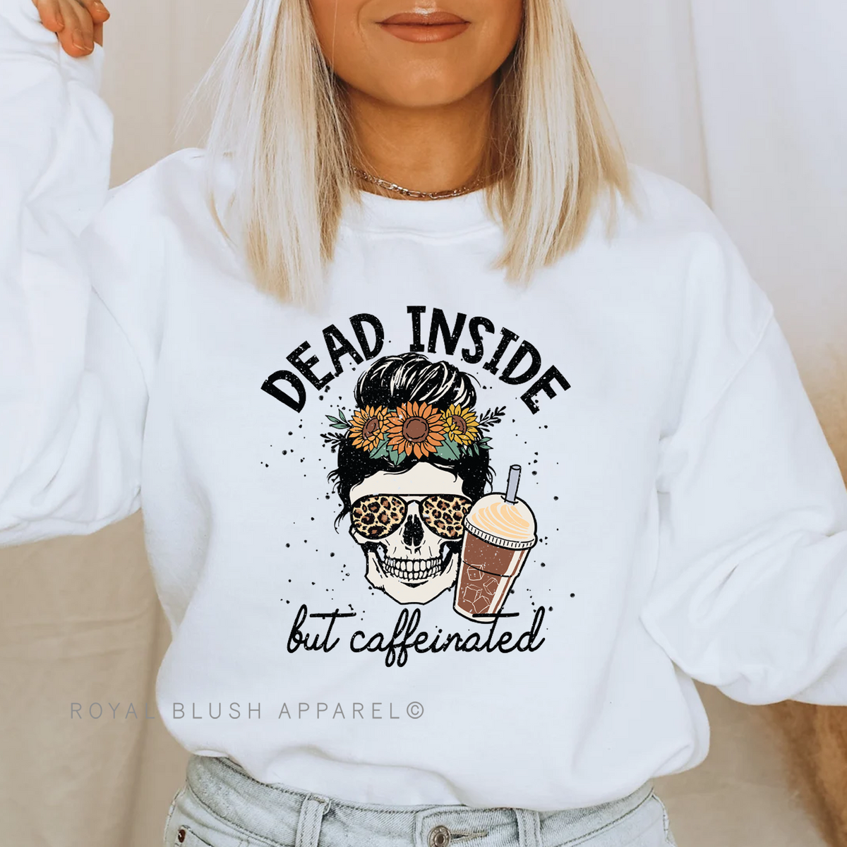 Dead Inside But Caffeinated DTF Transfer