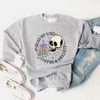 Skeleton Fueled By Coffee & Anxiety Sweatshirt