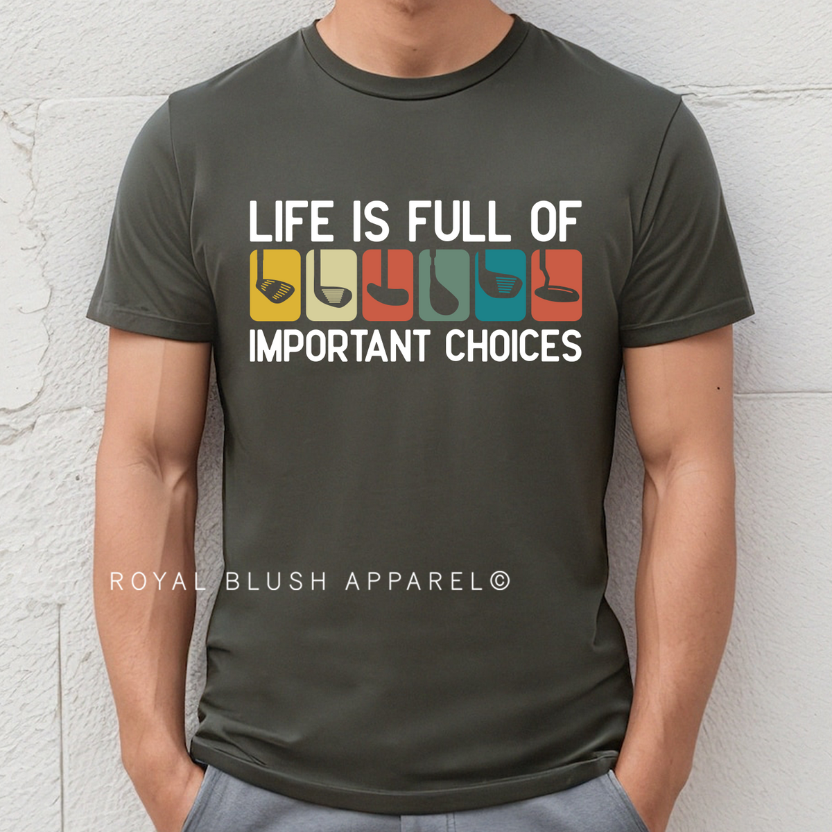 Life Is Full Of Important Choices DTF Transfer