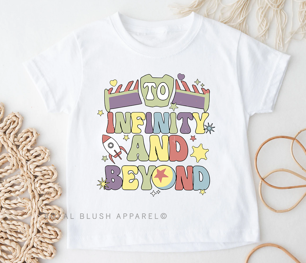 Toddler To Infinity And Beyond DTF Transfer