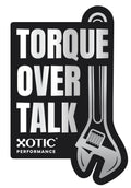 Torque Over Talk Sticker x 1